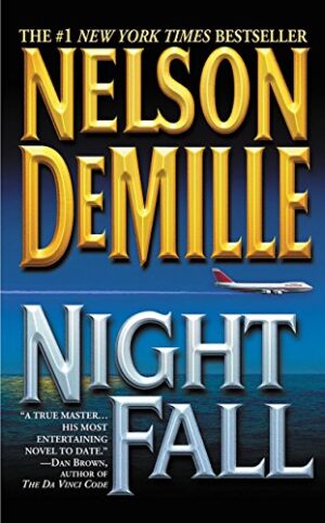 Night Fall by Nelson DeMille