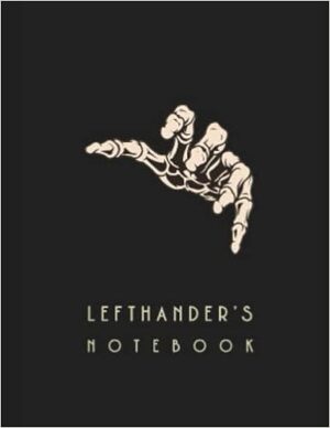See this image Left Handed Notebook: Slant Ruled Notebook For Let Handers |120 Pages | 8.5×11″