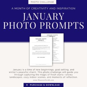 January Photo Prompts Maureen Sarah Photography