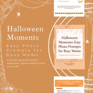 Maureen Sarah's Halloween Moments Easy Photo Prompts for Busy Moms